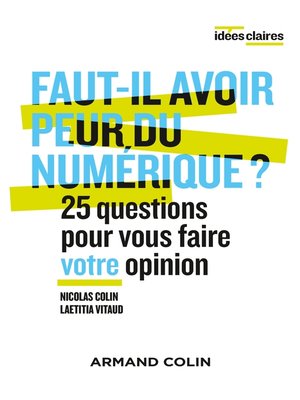 cover image of Faut-il avoir peur du numérique ?